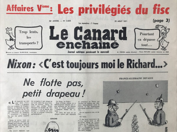 Couac ! | N° 2652 du Canard Enchaîné - 25 Août 1971 | Nos Exemplaires du Canard Enchaîné sont archivés dans de bonnes conditions de conservation (obscurité, hygrométrie maitrisée et faible température), ce qui s'avère indispensable pour des journaux anciens. | 2652