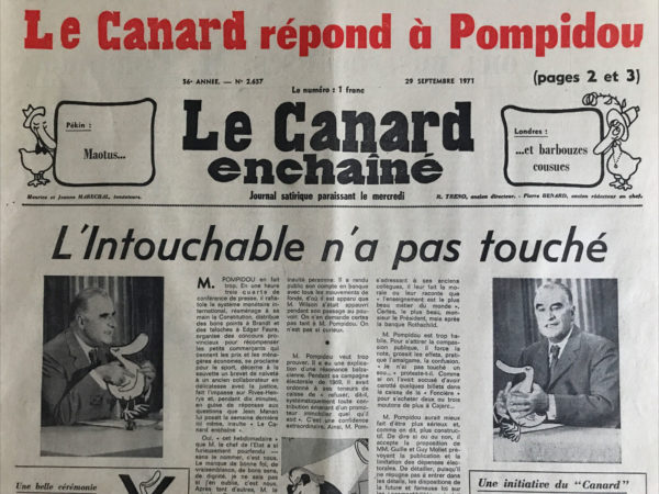 Couac ! | N° 2657 du Canard Enchaîné - 29 Septembre 1971 | Nos Exemplaires du Canard Enchaîné sont archivés dans de bonnes conditions de conservation (obscurité, hygrométrie maitrisée et faible température), ce qui s'avère indispensable pour des journaux anciens. | 2657