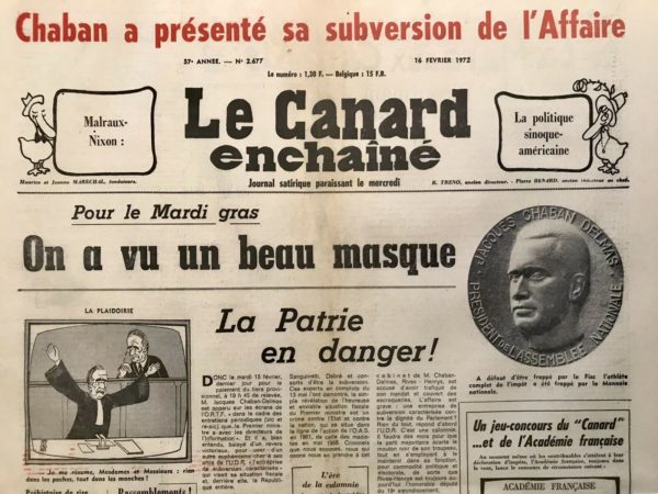 Couac ! | N° 2677 du Canard Enchaîné - 16 Février 1972 | Impôts de Chaban (suite) : Chaban a présenté sa subversion de l'affaire - | 2677