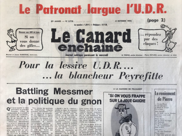 Couac ! | N° 2710 du Canard Enchaîné - 4 Octobre 1972 | Nos Exemplaires du Canard Enchaîné sont archivés dans de bonnes conditions de conservation (obscurité, hygrométrie maitrisée et faible température), ce qui s'avère indispensable pour des journaux anciens. | 2710