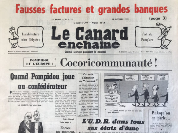 Couac ! | N° 2712 du Canard Enchaîné - 18 Octobre 1972 | Nos Exemplaires du Canard Enchaîné sont archivés dans de bonnes conditions de conservation (obscurité, hygrométrie maitrisée et faible température), ce qui s'avère indispensable pour des journaux anciens. | 2712