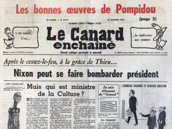 Couac ! | N° 2713 du Canard Enchaîné - 25 Octobre 1972 | "CESAR ET ROSALIE" (UN SPECTACLE IDYLLIQUE) - THEATRE PAR PHILIPPE TESSON: "PLAY STRINDBERG" (JUDITH MAGRE, JEAN MARTIN, FRANCOIS MAISTRE), "LA CLAQUE", ANDRE ROUSSIN, MICHEL GALABRU - LETTRES OU PAS LETTRES PAR YVAN AUDOUARD: PAPA.MAMAN, "LES BOULEVARDS DE CEINTURE", MODIANO, "ALCATRAZ BANLIEUE" DE MARTIN ROLLAND - BONJOUR, MADAME FLORELLE!, PAR CLEMENT LEDOUX- | 2713