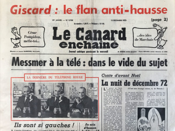 Couac ! | N° 2720 du Canard Enchaîné - 13 Décembre 1972 | Nos Exemplaires du Canard Enchaîné sont archivés dans de bonnes conditions de conservation (obscurité, hygrométrie maitrisée et faible température), ce qui s'avère indispensable pour des journaux anciens. | 2720