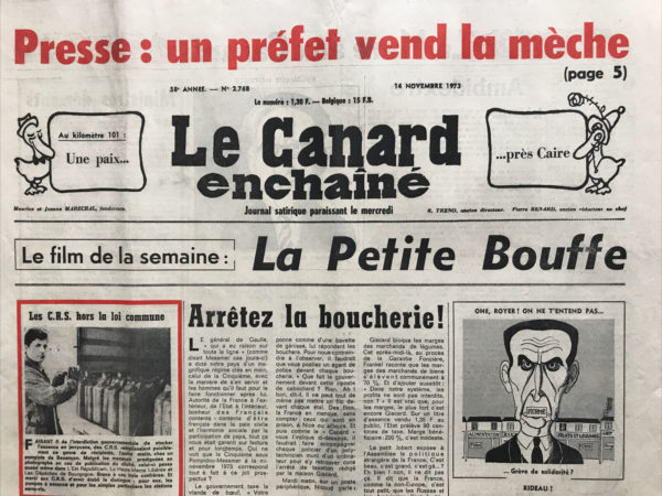 Couac ! | N° 2768 du Canard Enchaîné - 14 Novembre 1973 | Presse : un préfet vend la mèche - Banque Vernes - Djibouti - Giscard, Royer et leurs salades... - Pères et impairs de la Compagnie de Jésus - val d'Isère : la vérité, rien que la vérité - Ce trou de Guéna - Procès Marcillac contre "le Canard" : il court il court le fichier - Cinéma : Punishment park, de Peter Watkins -Théâtre:  "HAROLD ET MAUDE" LE GRAND FRISSON, DESSIN "DANIEL RIVIERE ET MADELEINE RENAUD UN HAROLD QUI SUIT LA MAUDE", "LA VALSE DES TOREADORS" CHALOUPEE, DE FUNES - Princesse Anne: En pleine crise du pétrole...Un mariage en grandes pompes ! - | 2768