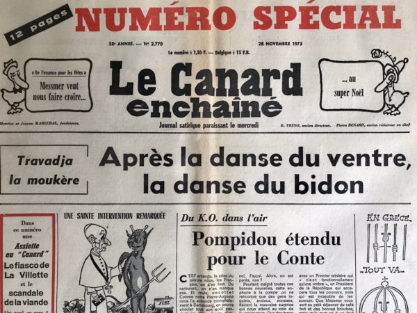 Couac ! | N° 2770 du Canard Enchaîné - 28 Novembre 1973 | Après la danse du ventre, la danse du bidon - L'avortement...de la loi sur l'avortement - Lip, un plan patraque - Kadhafi à Paris : la tournée des grands oléoducs - Procès Dega - De Chambéry à Aix-les-Bains : une autoroute qui cherche sa voie - L'assiette au Canard : le gouvernement casse la barbaque - Chaban et Giscard en porte-à-veaux - | 2770