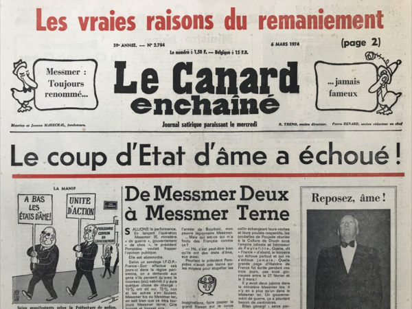 Couac ! | N° 2784 du Canard Enchaîné - 6 Mars 1974 | Bienvenue à Chateau-Chirac - Messmer - Jobert - Galley trahi par la bande - La folle journée de Messmer - | 2784