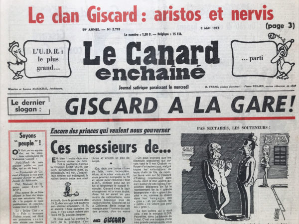 Couac ! | N° 2793 du Canard Enchaîné - 8 Mai 1974 | Encore des princes qui veulent nous gouverner - Ces messieurs de..., par André Ribaud - Dans cet article, André Ribaud dresse un tableau acerbe de la fin du gaullisme et des conséquences politiques qui en découlent. Il souligne le déclin de Jacques Chaban-Delmas dans la course présidentielle de 1974, symbolisant la disparition progressive du gaullisme, qui se termine de manière peu glorieuse. Ribaud décrit avec ironie la précipitation des anciens partisans du gaullisme à se rallier à Valéry Giscard d'Estaing, nouvel espoir de la majorité, soulignant le manque de dignité de cette transition politique. Il critique également Giscard d'Estaing, le présentant comme un représentant de la continuité plutôt que du changement, malgré ses efforts pour se présenter comme tel. Ribaud souligne le cynisme politique de Giscard et met en lumière les contradictions entre ses prétentions de changement et sa proximité avec les élites financières. En citant les propos de Peyrefitte, un ministre U.D.R., qui reconnaît le risque pour Giscard de ne pas séduire les classes populaires, Ribaud met en évidence les tensions sociales et politiques sous-jacentes. L'article se conclut sur une pointe d'ironie, soulignant la perspicacité de Peyrefitte dans son analyse, et laissant transparaître un regard critique sur les manœuvres politiques et les faux-semblants de l'époque. | 2793