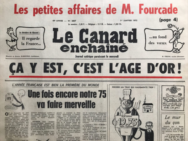 Couac ! | N° 2827 du Canard Enchaîné - 1 Janvier 1975 | Nos Exemplaires du Canard Enchaîné sont archivés dans de bonnes conditions de conservation (obscurité, hygrométrie maitrisée et faible température), ce qui s'avère indispensable pour des journaux anciens. | 2827