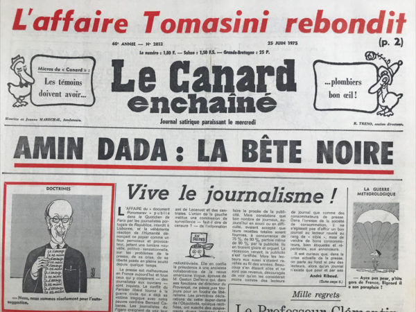 Couac ! | N° 2852 du Canard Enchaîné - 25 Juin 1975 | Nos Exemplaires du Canard Enchaîné sont archivés dans de bonnes conditions de conservation (obscurité, hygrométrie maitrisée et faible température), ce qui s'avère indispensable pour des journaux anciens. | 2852