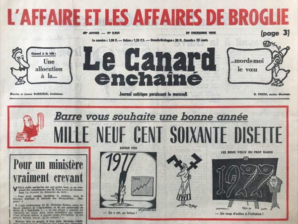 Couac ! | N° 2931 du Canard Enchaîné - 29 Décembre 1976 | Affaire de Broglie - Assassinat du Prince Jean de Broglie et point de départ de l'affaire - Un prince qui se tuait à faire des affaires - Le "canard" met en doute la version officielle de M. Poniatowki, alors ministre de l'intérieur - | 2931