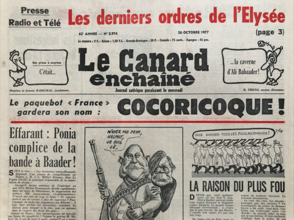 Couac ! | N° 2974 du Canard Enchaîné - 26 Octobre 1977 | Nos Exemplaires du Canard Enchaîné sont archivés dans de bonnes conditions de conservation (obscurité, hygrométrie maitrisée et faible température), ce qui s'avère indispensable pour des journaux anciens. | 2974