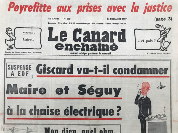 Couac ! | N° 2981 du Canard Enchaîné - 14 Décembre 1977 | Nos Exemplaires du Canard Enchaîné sont archivés dans de bonnes conditions de conservation (obscurité, hygrométrie maitrisée et faible température), ce qui s'avère indispensable pour des journaux anciens. | 2981