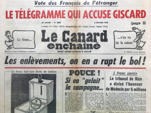 Couac ! | N° 2989 du Canard Enchaîné - 8 Février 1978 | Nos Exemplaires du Canard Enchaîné sont archivés dans de bonnes conditions de conservation (obscurité, hygrométrie maitrisée et faible température), ce qui s'avère indispensable pour des journaux anciens. | 2989