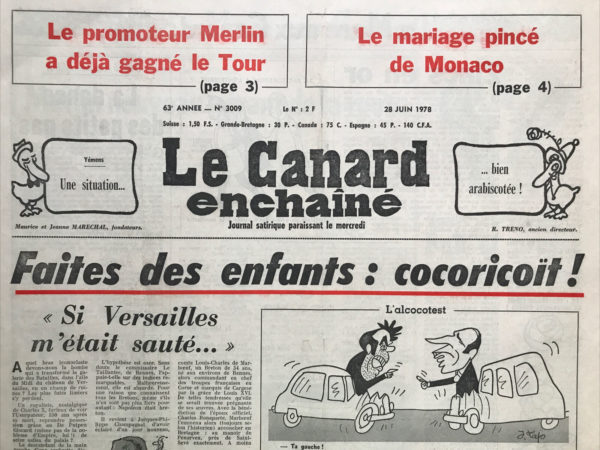 Couac ! | N° 3009 du Canard Enchaîné - 28 Juin 1978 | Nos Exemplaires du Canard Enchaîné sont archivés dans de bonnes conditions de conservation (obscurité, hygrométrie maitrisée et faible température), ce qui s'avère indispensable pour des journaux anciens. | 3009