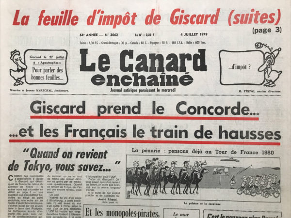 Couac ! | N° 3062 du Canard Enchaîné - 4 Juillet 1979 | La feuille d'impôt de Giscard (suite) - Giscard prend le Concorde...et les Français le train de hausses - Sur le marché aux actions : Anne-Aymone indicateur boursier - | 3062