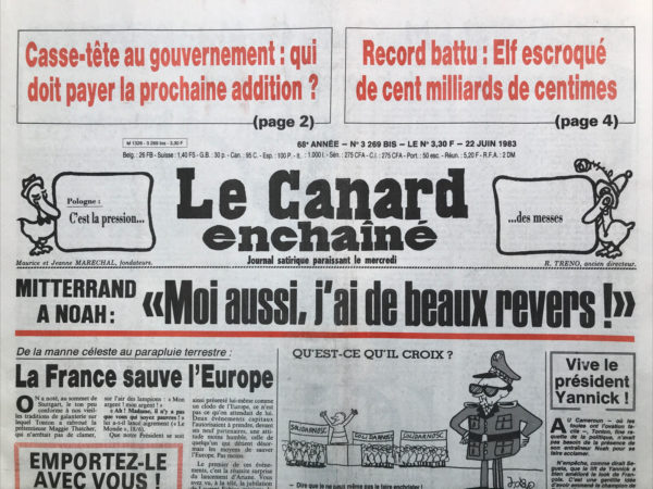 Couac ! | N° 3269 du Canard Enchaîné - 22 Juin 1983 | Elf victime d'une escroquerie de cent milliards de centimes - La tragique histoire des "avions renifleurs" qui ne reniflaient rien - Numéroté 3269 BIS, le 3268 ayant été faussement numéroté 3269 | 3269