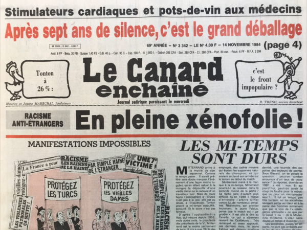 Couac ! | N° 3342 du Canard Enchaîné - 14 Novembre 1984 | Simulateur cardiaque et pot-de-vin aux médecins, après 7 ans de silence, c'est le grand déballage - Avec Lang l'imagination au pouvoir ! Synchrotron : comment Grenoble à cocufié Strasbourg : Tonton aux prises avec un accélérateur de mécontentement - Washington les a à l'œil : Fabius et tonton se promènent trop - le démarrage poussif de la super 5 : pourtant, la CGT met de l'huile… Wonder tombe pile pour calmer Tapie - Prochaine inculpation d'un journaliste du canard : une instruction pour qu'on ne sache rien - Un rapport vieux de 7 ans, une longue enquête du canard, 3 mois de silence sur les stimulateurs cardiaques : les pots de vin finissent par faire du vinaigre - | 3342