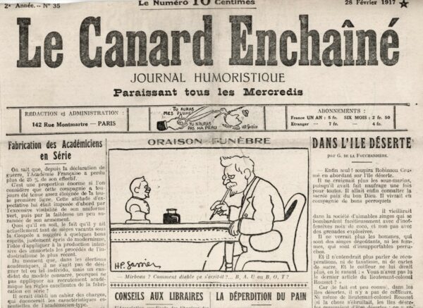 Couac ! | N° 35 du Canard Enchaîné - 28 Février 1917 | Fabrication des Académiciens en Série - Fameux article de Tristan Bernard sur les académiciens, va-t-en-guerre ou embusqués de l'arrière. | 35 4