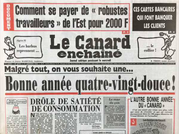 Couac ! | N° 3714 du Canard Enchaîné - 1 Janvier 1992 | Nos Exemplaires du Canard Enchaîné sont archivés dans de bonnes conditions de conservation (obscurité, hygrométrie maitrisée et faible température), ce qui s'avère indispensable pour des journaux anciens. | 3714