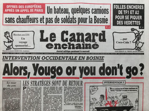 Couac ! | N° 3746 du Canard Enchaîné - 12 Août 1992 | Nos Exemplaires du Canard Enchaîné sont archivés dans de bonnes conditions de conservation (obscurité, hygrométrie maitrisée et faible température), ce qui s'avère indispensable pour des journaux anciens. | 3746