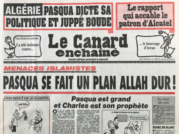 Couac ! | N° 3850 du Canard Enchaîné - 10 Août 1994 | Algérie : Pasqua dicte sa politique et Juppé boude -  Berlusconi dans la panade - Soldes d'été tapie - Bouygues tire bien aux buttes - les tragiques ratés de l'aide au Rwanda - La loi Pasqua - Suard PDG d’Alcatel : trop de fausses factures – Superphénix : En fait de plutonium c'est du pognon qu'il va bouffer, par Bernard Thomas - Charles Scaglia – cinéma : Wind (capitaines courageux) -Chirac : Balladur est en train de me gâcher les vacances - Pasqua est grand… | 3850