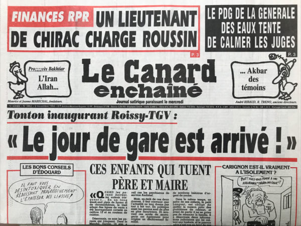 Couac ! | N° 3862 du Canard Enchaîné - 2 Novembre 1994 | Finances RPR : un lieutenant de Chirac charge roussin - Le PDG de la générale des eaux tente de calmer les juges - Chirac siphonne le portefeuille des Parisiens -  les paysans coûtent 157 milliards par an - La générale des eaux agitées - l'accueil avec Un lance Pierre des nouveaux rapatriés d’Algérie - Grenoble privé de maire, mais pas de bonnes affaires - : entourloupe grand standing – Dechavanne : TF1  met le toutim à l'égout – Cinéma : pour l'amour d'une femme (et ainsi de cuite) - | 3862