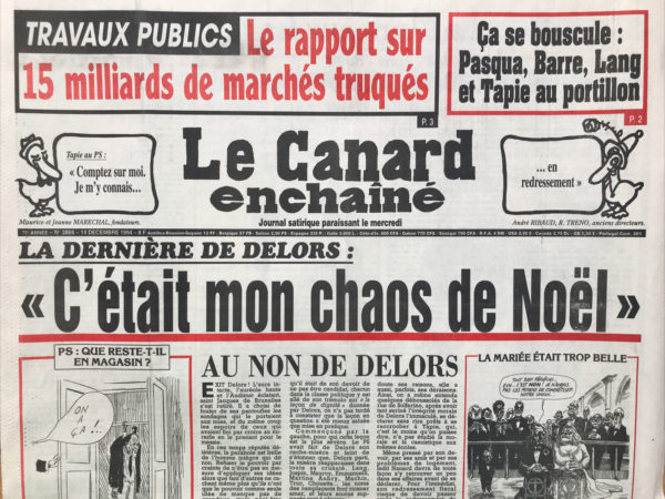 Couac ! | N° 3868 du Canard Enchaîné - 14 Décembre 1994 | Ça se bouscule : Pasqua, barre, Lang et tapie aux portillons - tapie au PS : « comptez sur moi. Je m'y connais… en redressement » la dernière de Delors : « c'était mon chaos de Noël » - Delors et les « cons » du PS : Celui qui croit au ciel et ceux qui n'y croient plus - comment l'organisation secrète des bétonneurs se partageaient des milliards de travaux : 4 ans d'enquête du Conseil de la concurrence pour prendre Bouygues, la générale, La Lyonnaise et les autres la main dans le sac - l'addition du TGV déraille - avec Chirac et Pasqua, un as du chauffage a fait feu de tout bois - Paris cache ses pauvres - tapie il veut faire tomber son banquier avec lui - tonton passera il entre les écoutes ? | 3868