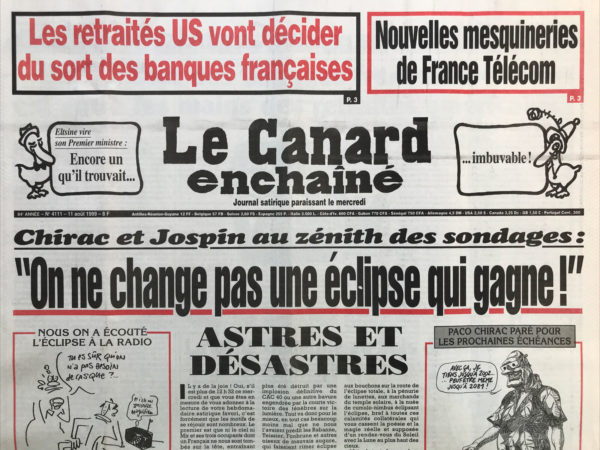 Couac ! | N° 4111 du Canard Enchaîné - 11 Août 1999 | Nos Exemplaires du Canard Enchaîné sont archivés dans de bonnes conditions de conservation (obscurité, hygrométrie maitrisée et faible température), ce qui s'avère indispensable pour des journaux anciens. | 4111