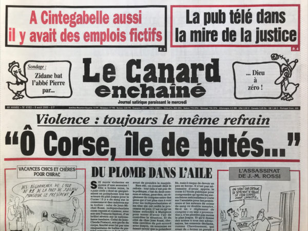 Couac ! | N° 4163 du Canard Enchaîné - 9 Août 2000 | Nos Exemplaires du Canard Enchaîné sont archivés dans de bonnes conditions de conservation (obscurité, hygrométrie maitrisée et faible température), ce qui s'avère indispensable pour des journaux anciens. | 4163