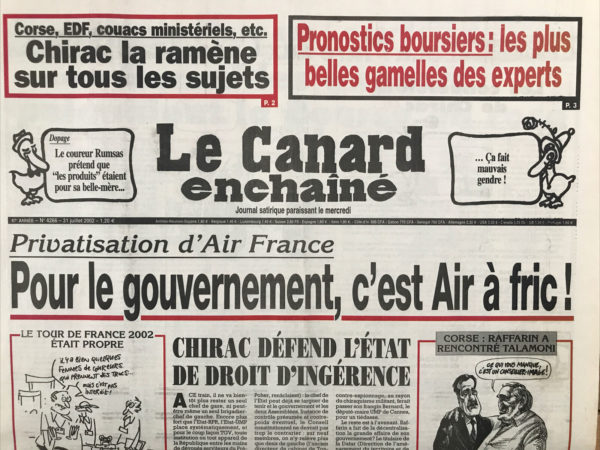 Couac ! | N° 4266 du Canard Enchaîné - 31 Juillet 2002 | Nos Exemplaires du Canard Enchaîné sont archivés dans de bonnes conditions de conservation (obscurité, hygrométrie maitrisée et faible température), ce qui s'avère indispensable pour des journaux anciens. | 4266