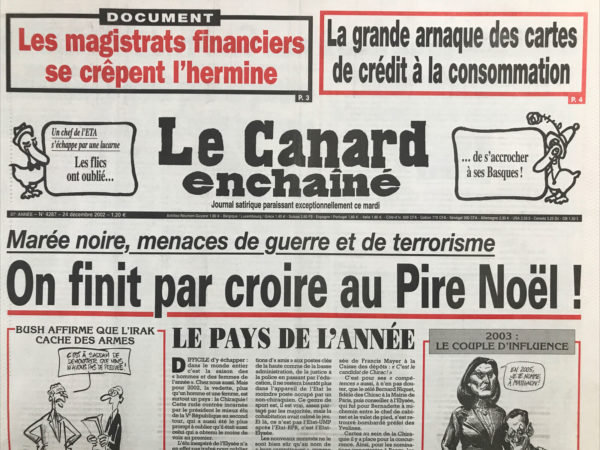 Couac ! | N° 4287 du Canard Enchaîné - 25 Décembre 2002 | Nos Exemplaires du Canard Enchaîné sont archivés dans de bonnes conditions de conservation (obscurité, hygrométrie maitrisée et faible température), ce qui s'avère indispensable pour des journaux anciens. | 4287