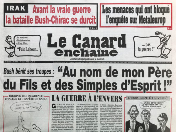 Couac ! | N° 4299 du Canard Enchaîné - 19 Mars 2003 | Nos Exemplaires du Canard Enchaîné sont archivés dans de bonnes conditions de conservation (obscurité, hygrométrie maitrisée et faible température), ce qui s'avère indispensable pour des journaux anciens. | 4299