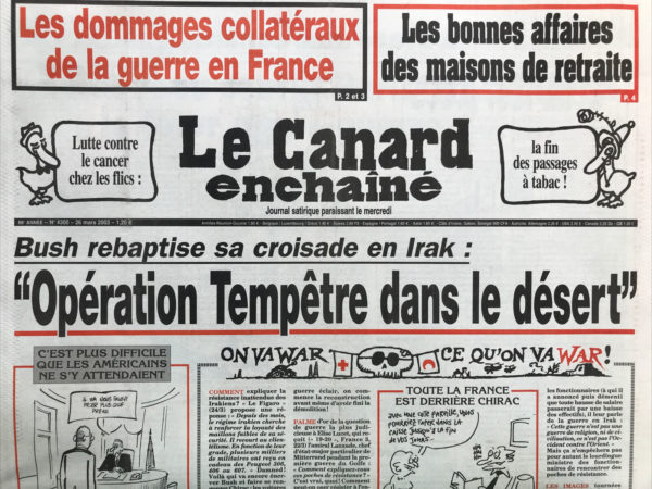 Couac ! | N° 4300 du Canard Enchaîné - 26 Mars 2003 | Nos Exemplaires du Canard Enchaîné sont archivés dans de bonnes conditions de conservation (obscurité, hygrométrie maitrisée et faible température), ce qui s'avère indispensable pour des journaux anciens. | 4300