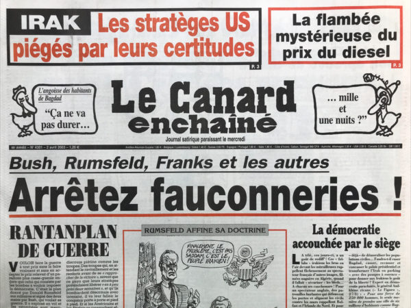 Couac ! | N° 4301 du Canard Enchaîné - 2 Avril 2003 | Nos Exemplaires du Canard Enchaîné sont archivés dans de bonnes conditions de conservation (obscurité, hygrométrie maitrisée et faible température), ce qui s'avère indispensable pour des journaux anciens. | 4301