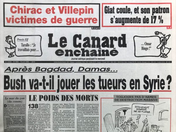 Couac ! | N° 4303 du Canard Enchaîné - 16 Avril 2003 | Nos Exemplaires du Canard Enchaîné sont archivés dans de bonnes conditions de conservation (obscurité, hygrométrie maitrisée et faible température), ce qui s'avère indispensable pour des journaux anciens. | 4303