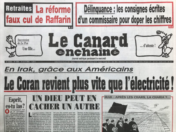 Couac ! | N° 4304 du Canard Enchaîné - 23 Avril 2003 | Nos Exemplaires du Canard Enchaîné sont archivés dans de bonnes conditions de conservation (obscurité, hygrométrie maitrisée et faible température), ce qui s'avère indispensable pour des journaux anciens. | 4304