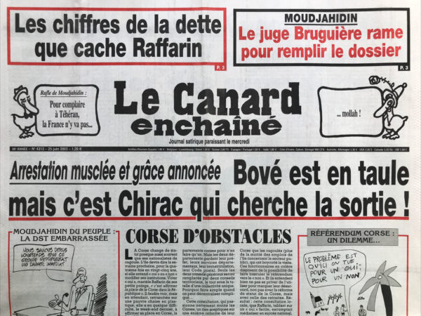 Couac ! | N° 4313 du Canard Enchaîné - 25 Juin 2003 | Nos Exemplaires du Canard Enchaîné sont archivés dans de bonnes conditions de conservation (obscurité, hygrométrie maitrisée et faible température), ce qui s'avère indispensable pour des journaux anciens. | 4313