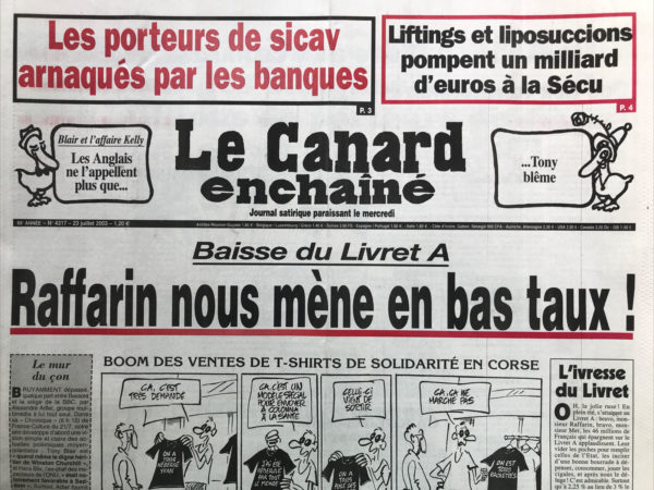 Couac ! | N° 4317 du Canard Enchaîné - 23 Juillet 2003 | Nos Exemplaires du Canard Enchaîné sont archivés dans de bonnes conditions de conservation (obscurité, hygrométrie maitrisée et faible température), ce qui s'avère indispensable pour des journaux anciens. | 4317