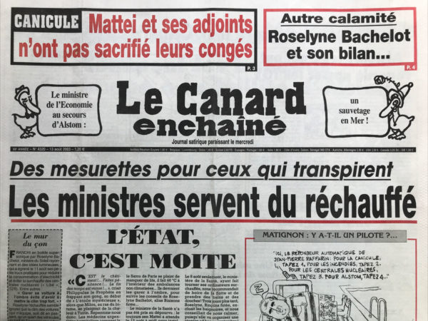 Couac ! | N° 4320 du Canard Enchaîné - 13 Août 2003 | Nos Exemplaires du Canard Enchaîné sont archivés dans de bonnes conditions de conservation (obscurité, hygrométrie maitrisée et faible température), ce qui s'avère indispensable pour des journaux anciens. | 4320