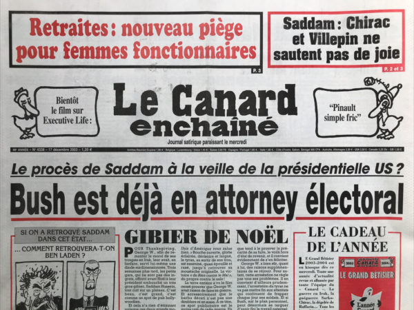 Couac ! | N° 4338 du Canard Enchaîné - 17 Décembre 2003 | Nos Exemplaires du Canard Enchaîné sont archivés dans de bonnes conditions de conservation (obscurité, hygrométrie maitrisée et faible température), ce qui s'avère indispensable pour des journaux anciens. | 4338