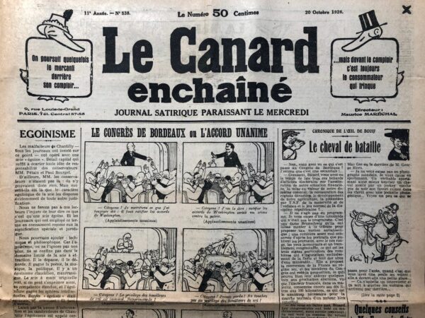 Couac ! | N° 538 du Canard Enchaîné - 20 Octobre 1926 | Nos Exemplaires du Canard Enchaîné sont archivés dans de bonnes conditions de conservation (obscurité, hygrométrie maitrisée et faible température), ce qui s'avère indispensable pour des journaux anciens. | 538