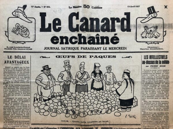 Couac ! | N° 563 du Canard Enchaîné - 13 Avril 1927 | Nos Exemplaires du Canard Enchaîné sont archivés dans de bonnes conditions de conservation (obscurité, hygrométrie maitrisée et faible température), ce qui s'avère indispensable pour des journaux anciens. | 563