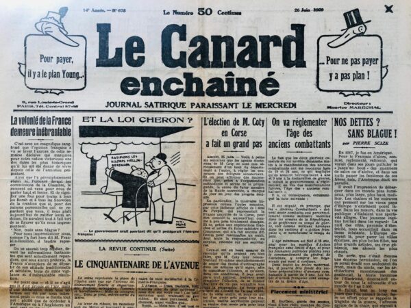 Couac ! | N° 678 du Canard Enchaîné - 26 Juin 1929 | Nos dettes ? Sans blague ! par Pierre Scize - Scize s'insurge contre la comptabilité impitoyable de l'Amérique, vis à vis d'une France sortie exsangue des années de guerre avec un franc qui s'effondre et une inflation galopante. On lui réclame de rembourser jusqu'aux boutons de culotte des Sammies engagés sur le front, y compris des intérêts bien calculés. Bien finis les idéaux de liberté et de solidarité yankee vis à vis de la France, les affaires reprennent les droits qu'ils n'ont jamais perdus. | 678 1