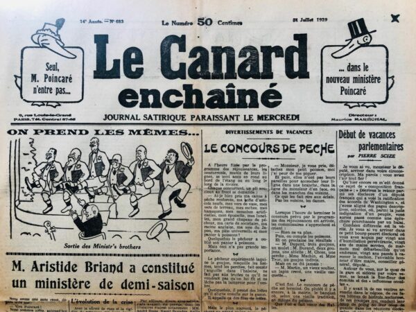 Couac ! | N° 683 du Canard Enchaîné - 31 Juillet 1929 | M. Aristide Briand a constitué un ministère de demi-saison, éditorial de Pierre Bénard - Briand remplace Poincaré à la présidence du Conseil, mais rien ne change, le cabinet conserve ses Tardieu, Maginot, Barthou,... laissant croire à une politique de paix donc de gauche... | 683 2