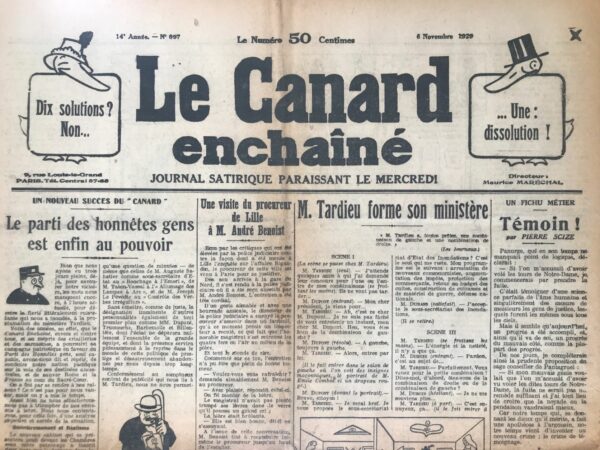 Couac ! | N° 697 du Canard Enchaîné - 6 Novembre 1929 | Le parti des honnêtes gens est enfin au pouvoir, par Drégerin - Un nouveau gouvernement salué ironiquement, conduit par André Tardieu, en tant que Président du Conseil mais aussi ministre de l'intérieur, et avec de nouveau les mêmes... | 697 1