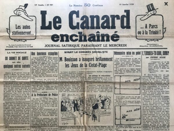 Couac ! | N° 707 du Canard Enchaîné - 15 Janvier 1930 | Nos Exemplaires du Canard Enchaîné sont archivés dans de bonnes conditions de conservation (obscurité, hygrométrie maitrisée et faible température), ce qui s'avère indispensable pour des journaux anciens. | 707