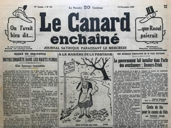 Couac ! | N° 751 du Canard Enchaîné - 19 Novembre 1930 | Nos Exemplaires du Canard Enchaîné sont archivés dans de bonnes conditions de conservation (obscurité, hygrométrie maitrisée et faible température), ce qui s'avère indispensable pour des journaux anciens. | 751