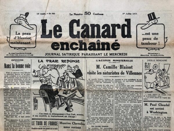 Couac ! | N° 783 du Canard Enchaîné - 1 Juillet 1931 | Nos Exemplaires du Canard Enchaîné sont archivés dans de bonnes conditions de conservation (obscurité, hygrométrie maitrisée et faible température), ce qui s'avère indispensable pour des journaux anciens. | 783