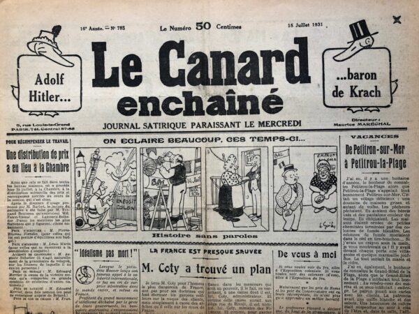 Couac ! | N° 785 du Canard Enchaîné - 15 Juillet 1931 | Nos Exemplaires du Canard Enchaîné sont archivés dans de bonnes conditions de conservation (obscurité, hygrométrie maitrisée et faible température), ce qui s'avère indispensable pour des journaux anciens. | 785