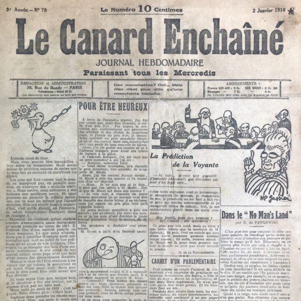 Couac ! | N° 79 du Canard Enchaîné - 2 Janvier 1918 | Le lion, par Tristan Bernard - Le grand humoriste était un ami du "Canard" qui le lui rendait bien. A plusieurs reprises, il publia des "papiers" dans le journal de Maurice Maréchal, dont ce charmant conte "Le lion". | 79